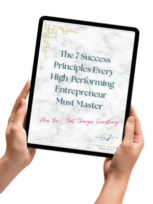 7 Success Principles Every High Performing Entrepreneur must master